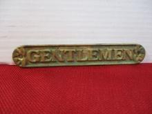 Solid Brass Vintage "Gentlemen" Sign