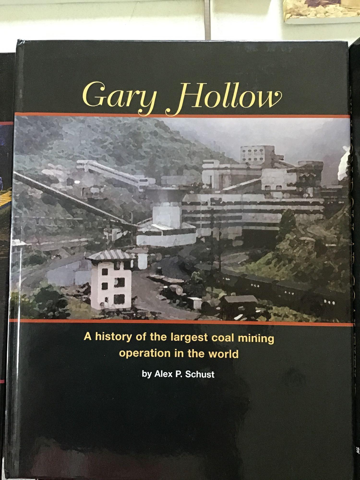 Coalwood. Gary Hollow. Billion Dollar Coalfield. Alex Schust