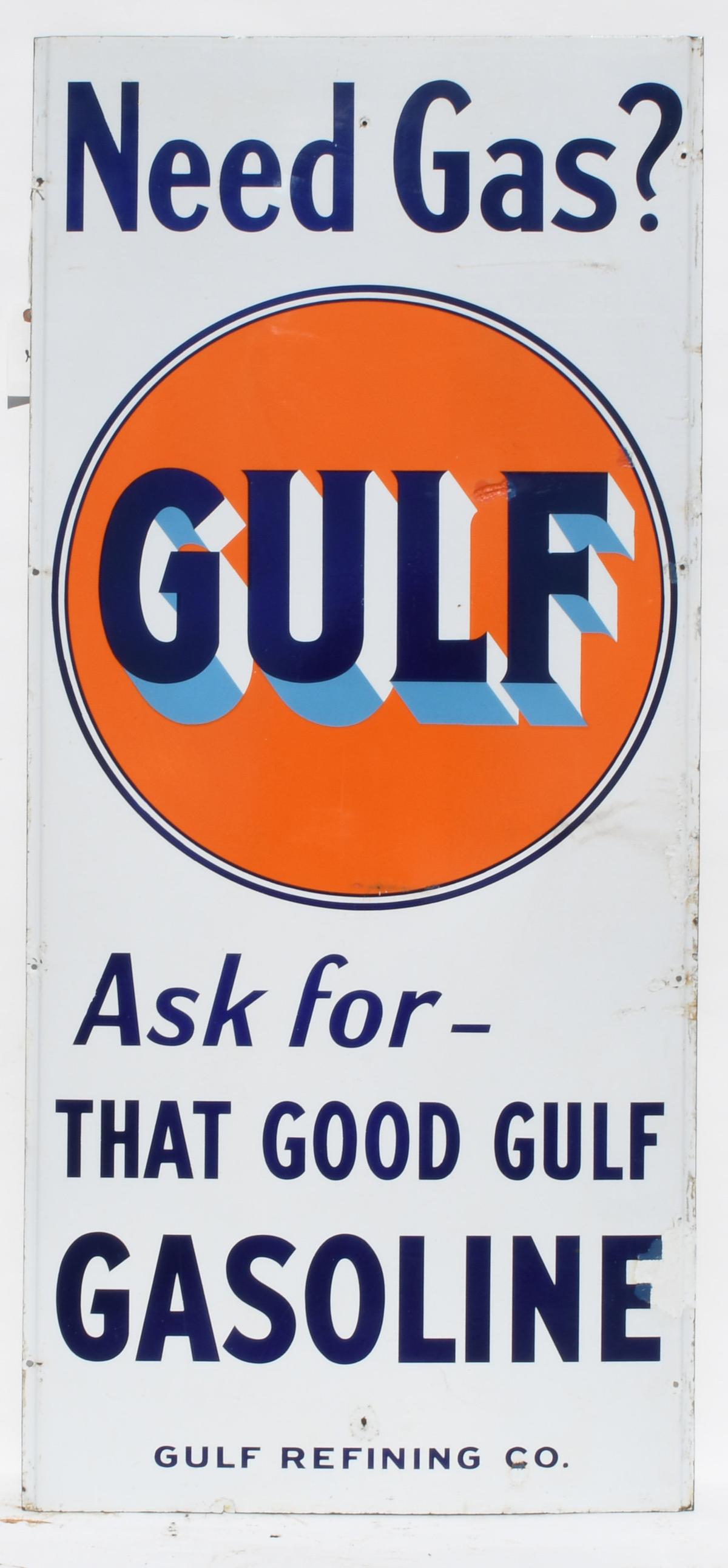 Gulf Need Gas Vertical Porcelain SIgn