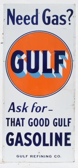 Gulf Need Gas Vertical Porcelain SIgn