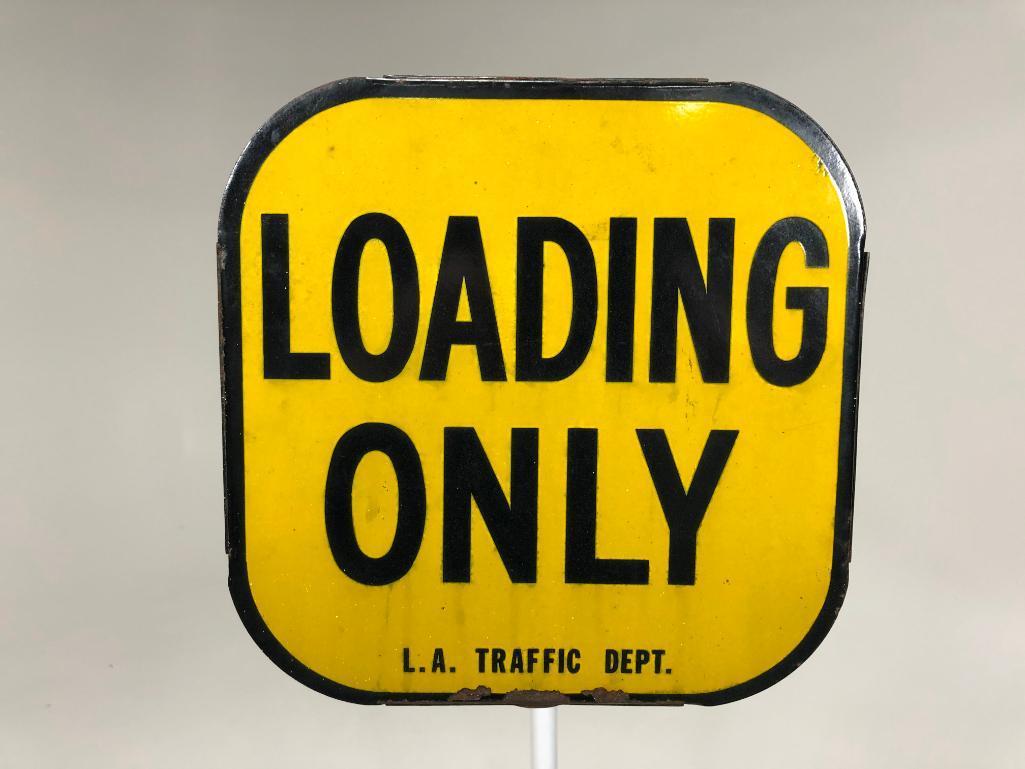 L.A. Traffic Department Loading Only Sign
