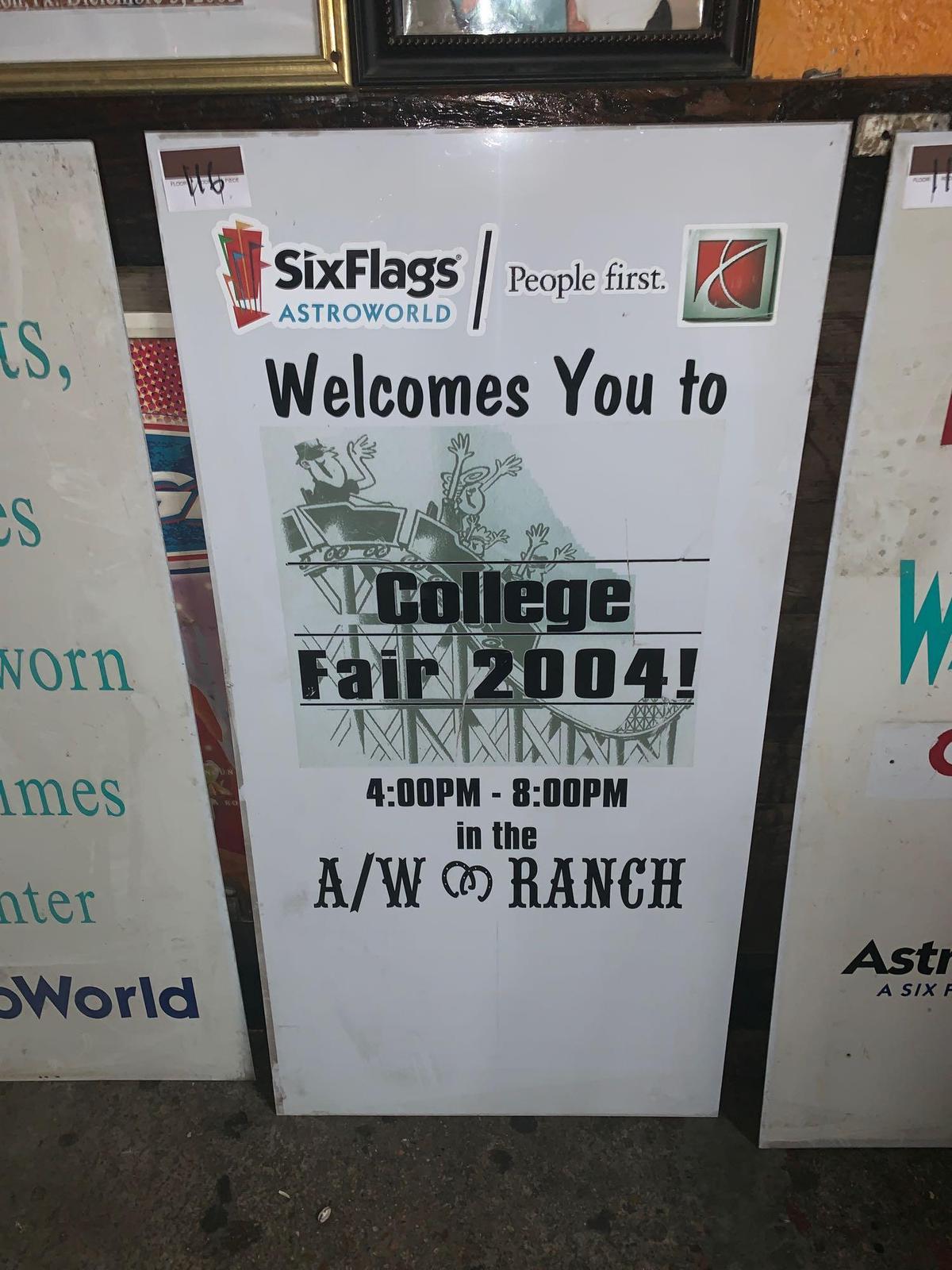 2004 AstroWorld College Fair Sign