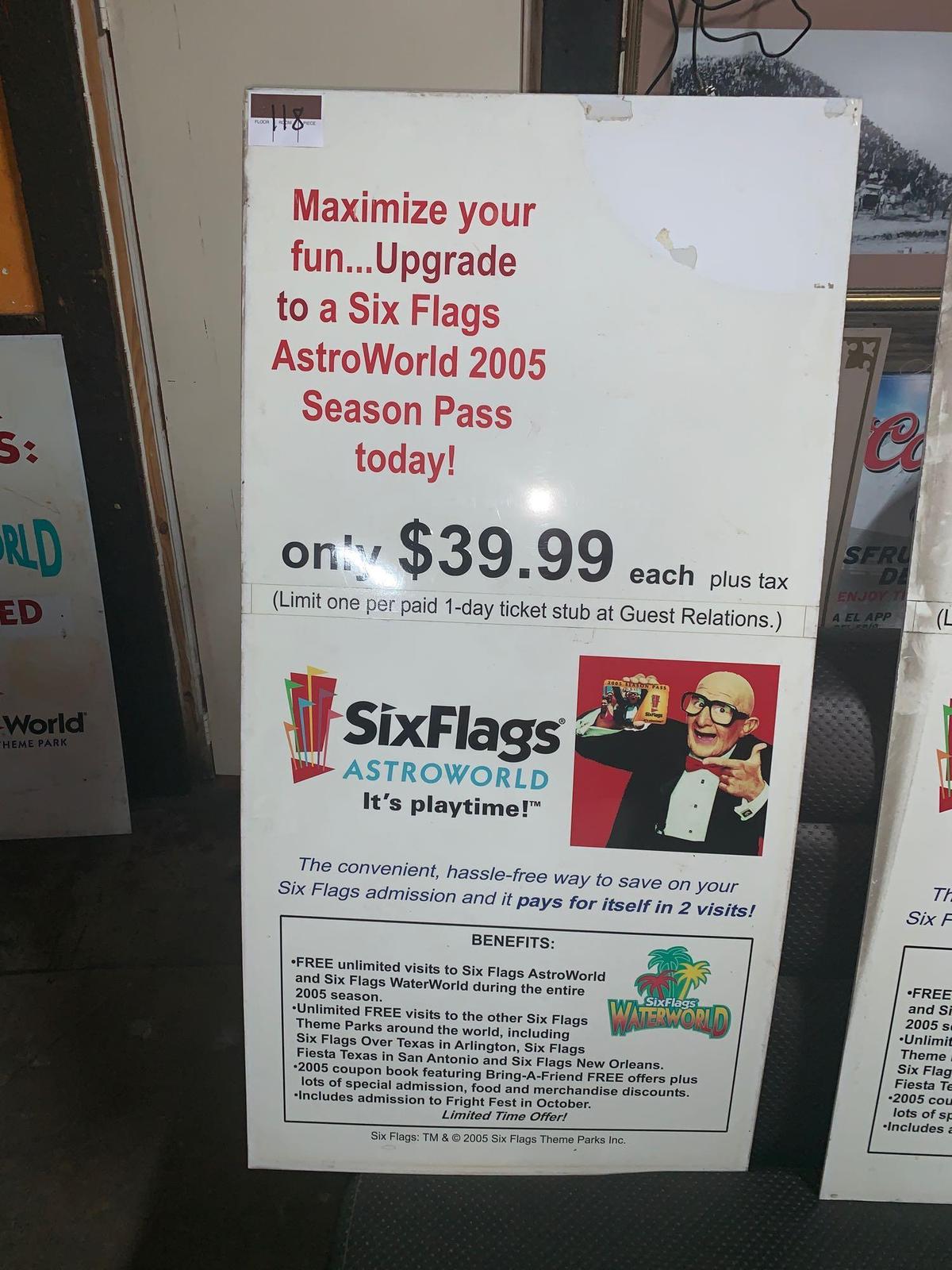 2005 Six Flags Season Pass Sign