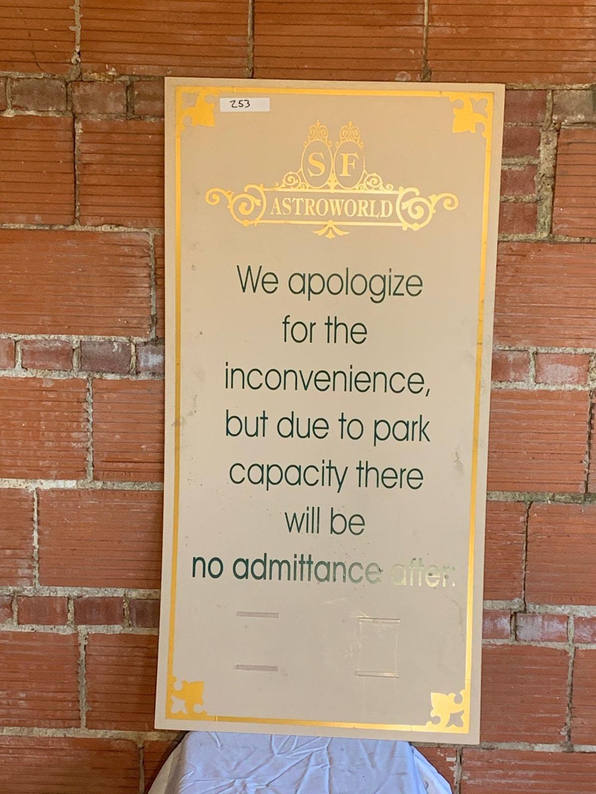 AstroWorld No Admittance Sign