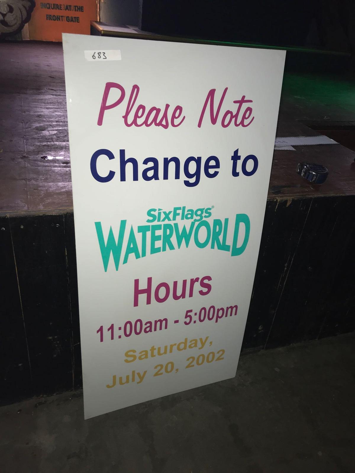 SixFlags WaterWorld change in hours sign