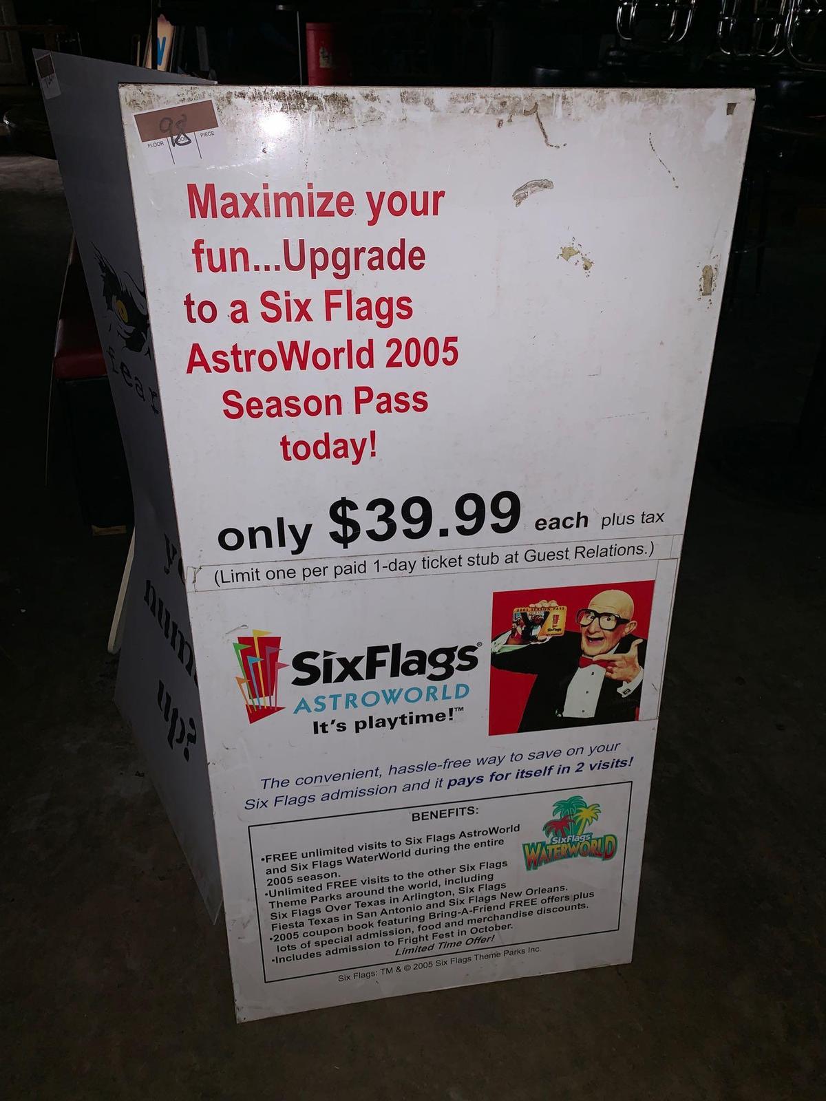 2005 Six Flags Season Pass Sign