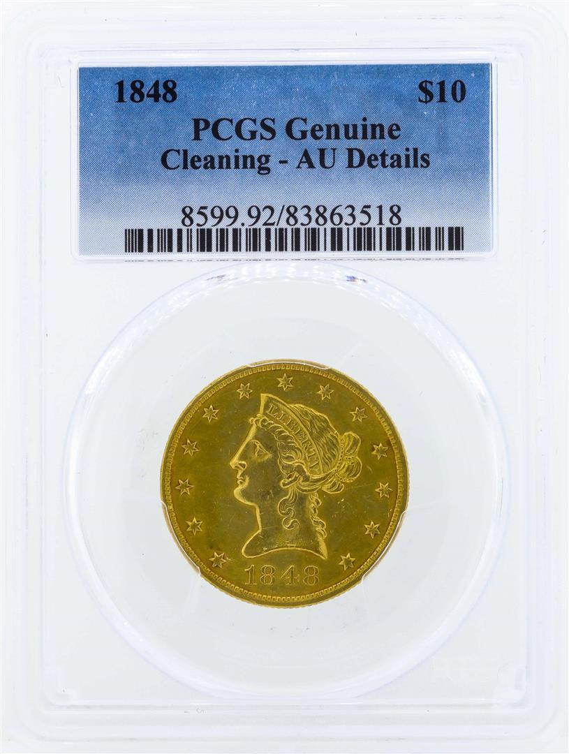 1848 $10 Liberty Head Eagle Gold Coin PCGS Genuine AU Details