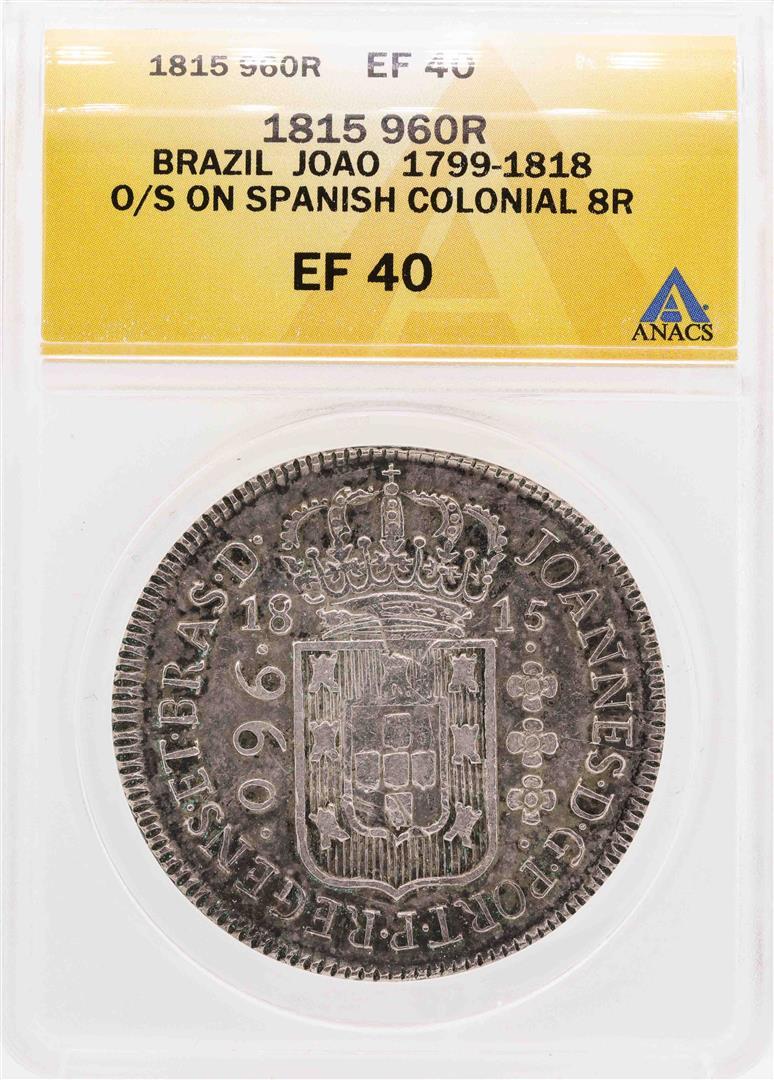 1815 Brazil Joao 960R O/S On Spanish Colonial 8 Reales Coin ANACS XF40