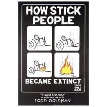 How Stick People Became Extinct by Goldman, Todd