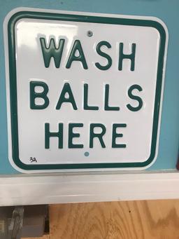 Wash Balls Here metal sign