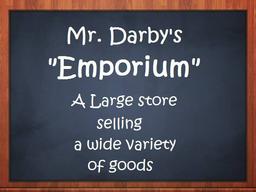 Mr. Darby's Emporium