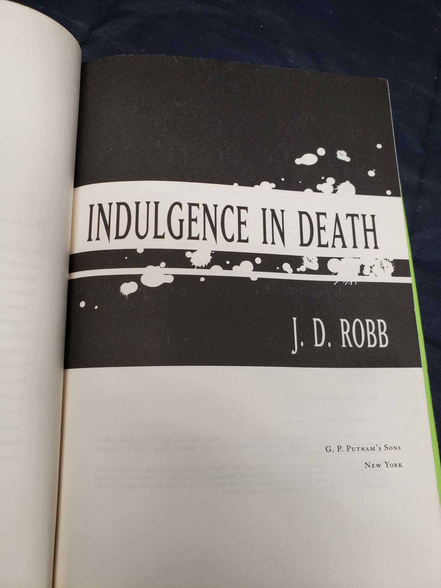 3 hard back books. Rowlings Harry Potter and the Deathly Hollows. JD RoBB Indulgence in Death and