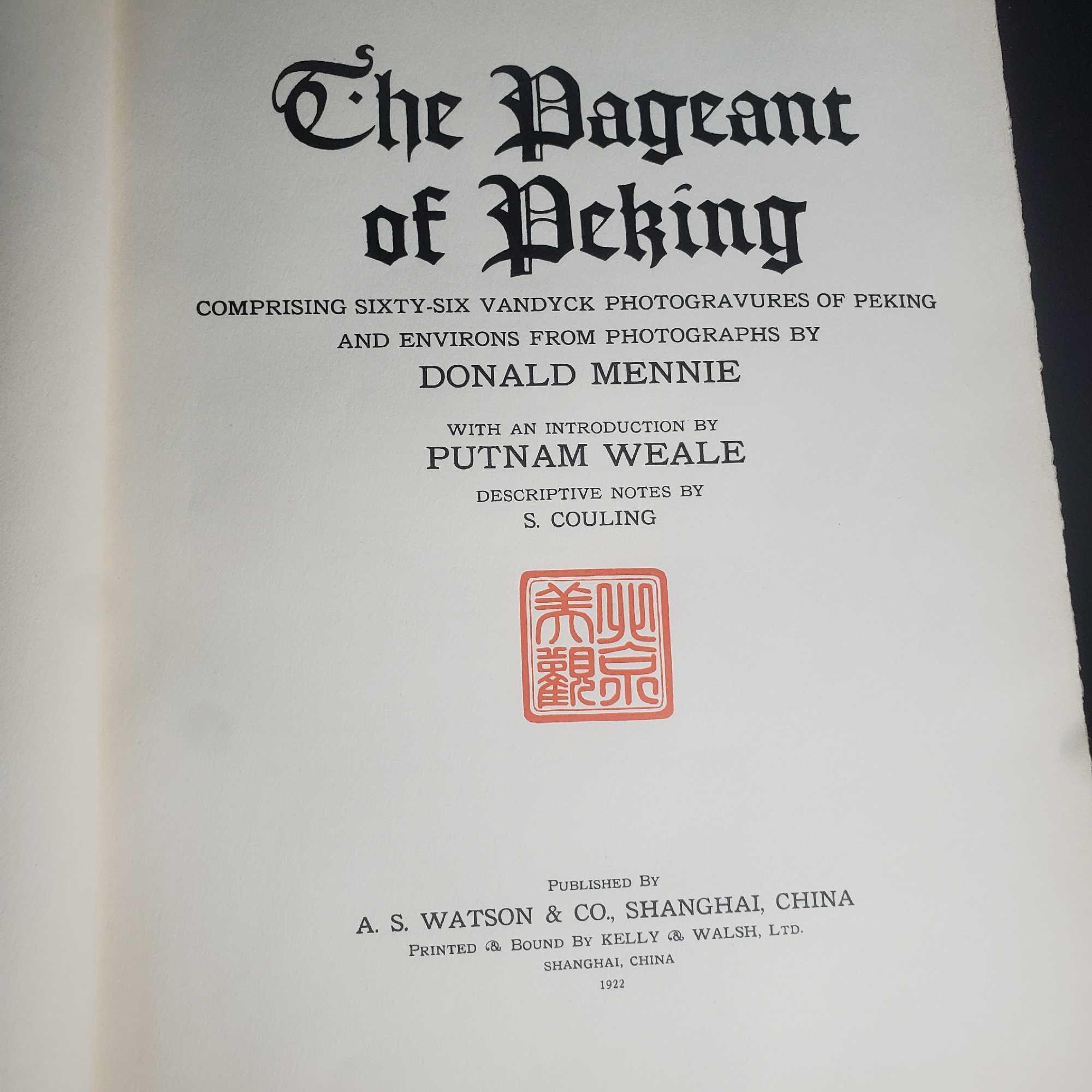 Vintage Book Titled The Pageant Of Peking, Donald Mennie Text Putnam Weale