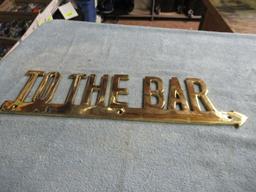 Brass Sign - To The Bar