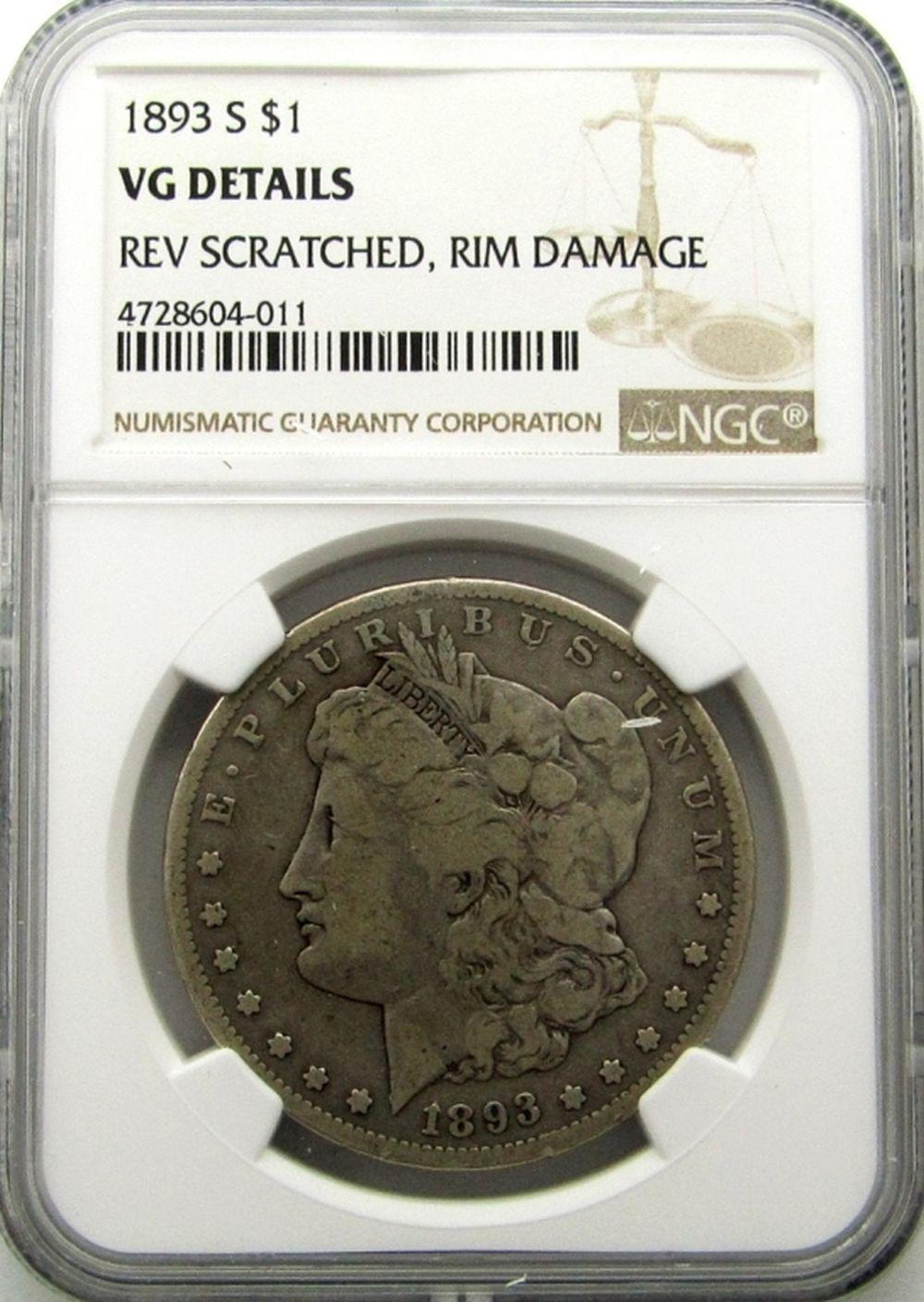 1893-S MORGAN SILVER DOLLAR NGC VG DETAILS