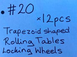 Trapezoid Shaped Rolling Tables with Locking Wheels - 12pcs