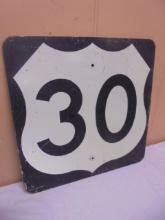 Heavy Metal US 30 Metal Road Sign