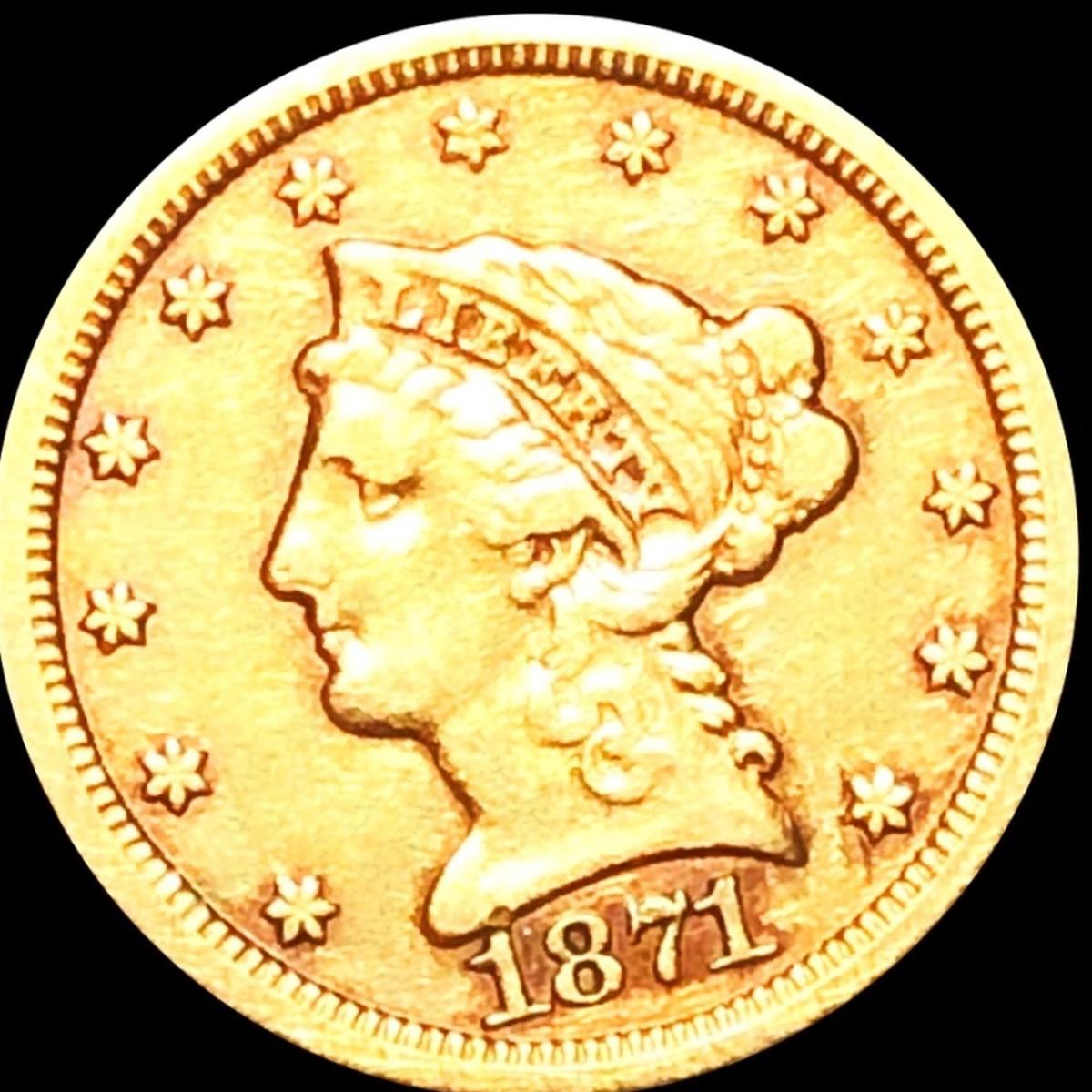 1871-S $2.50 Gold Quarter Eagle LIGHTLY CIRCULATED