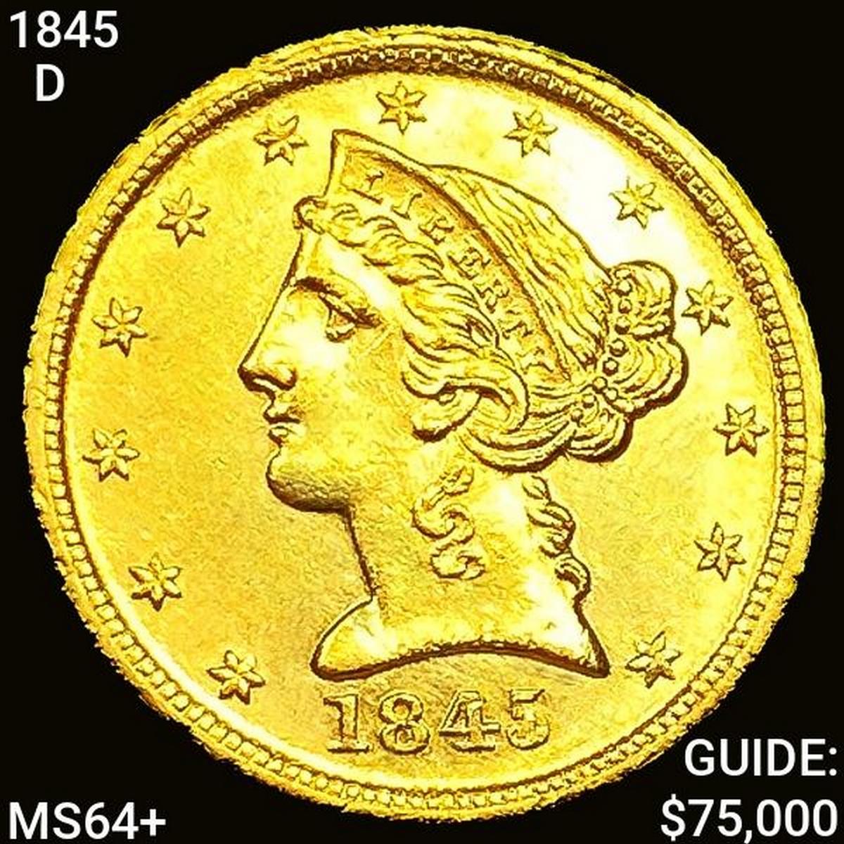1845-D $5 Gold Half Eagle CHOICE BU +