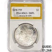 1878 7TF Morgan Silver Dollar PGA MS63+ DMPL, Rev