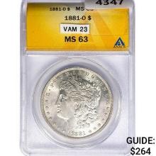 1881-O Morgan Silver Dollar ANACS MS63 VAM-23