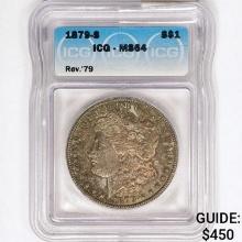 1879-S 7TF Rev 79 Morgan Silver Dollar ICG MS64