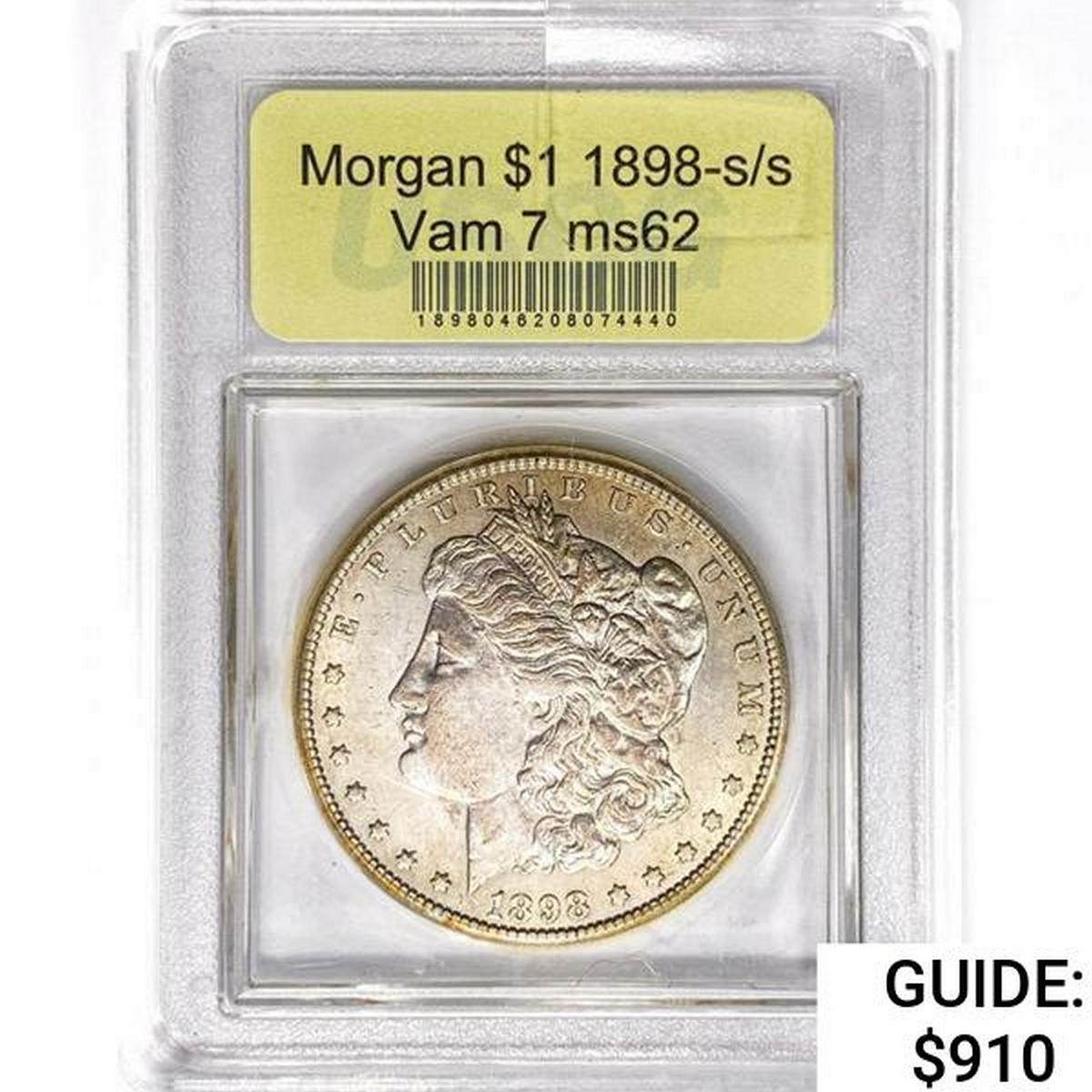 1898-S/S Morgan Silver Dollar USCG MS62 VAM-7