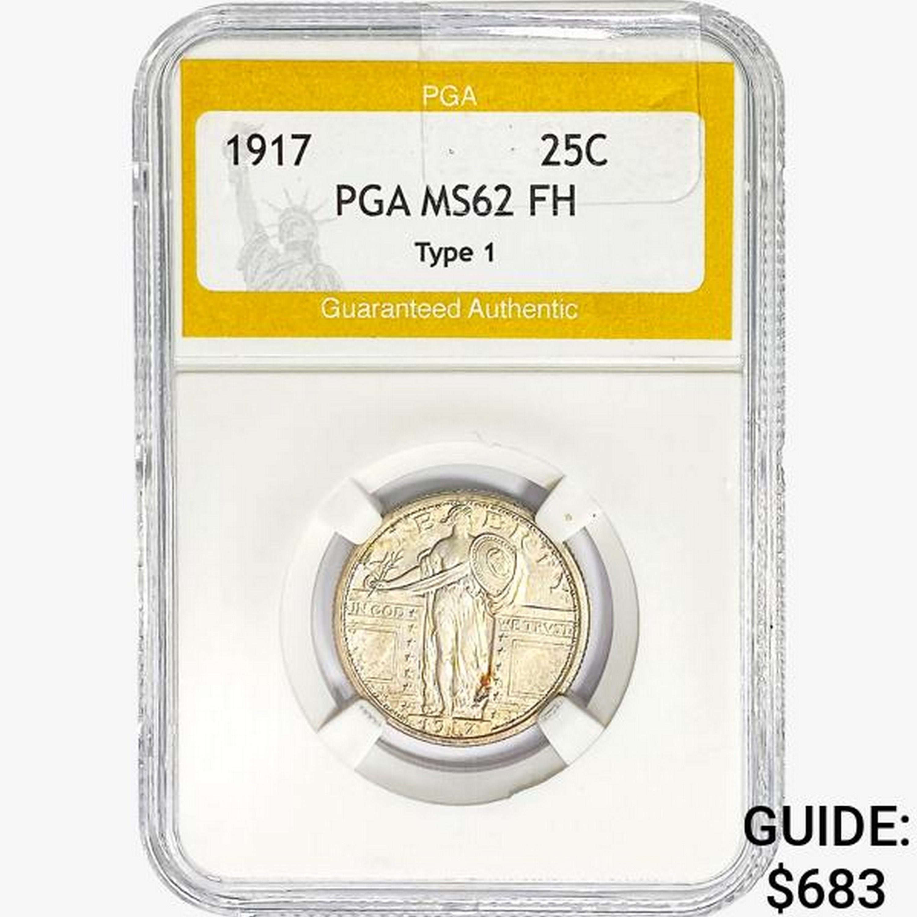 1917 Standing Liberty Quarter PGA MS62 FH Type 1