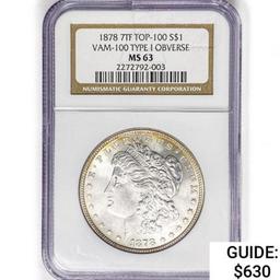 1878 7TF Morgan SILV $1 NGC MS63 VAM-100 Ty 1 OBV