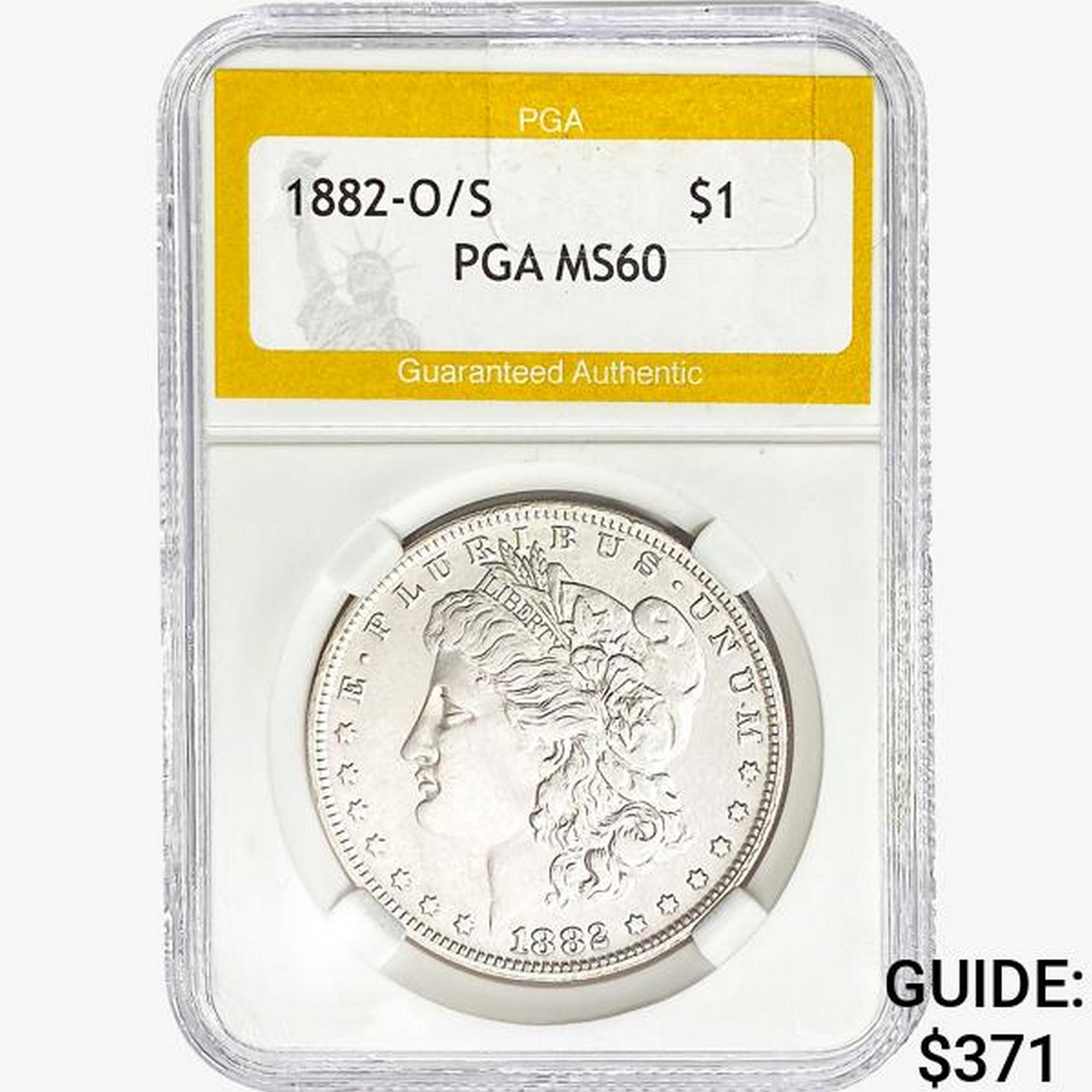 1882-O/S Morgan Silver Dollar PGA MS60