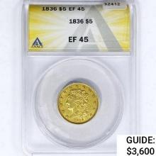 1836 $5 Gold Half Eagle ANACS EF45