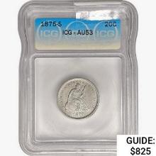 1875-S Twenty Cent Piece ICG AU53