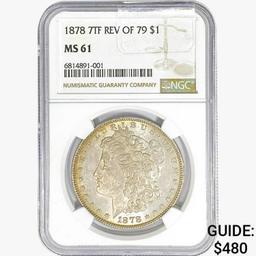 1878 7TF Morgan Silver Dollar NGC MS61 REV 79