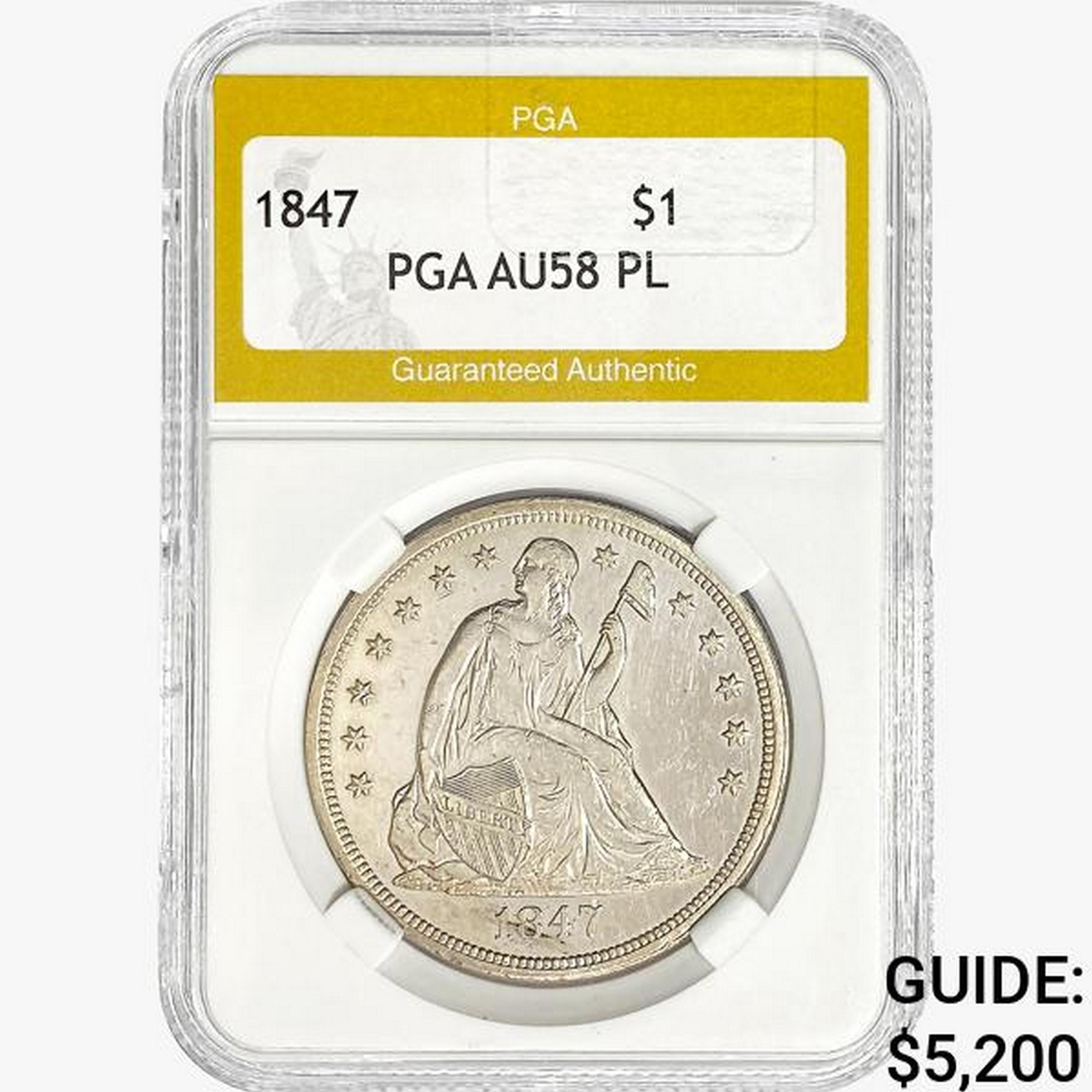 1847 Seated Liberty Dollar PGA AU58 PL