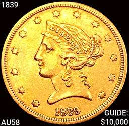 1839 $5 Gold Half Eagle CHOICE AU