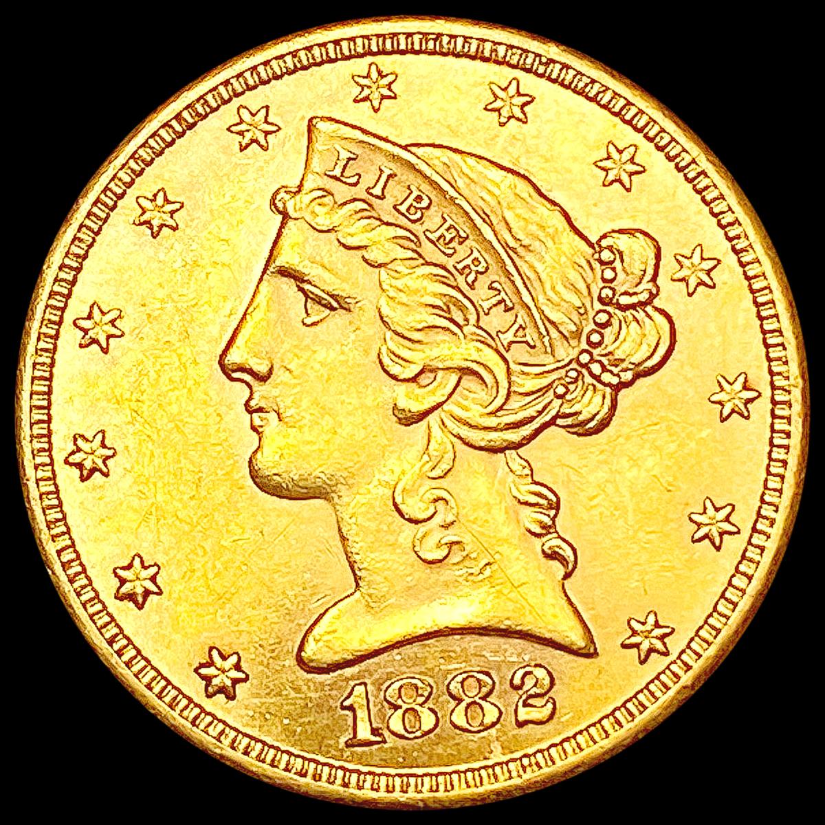 1882-S $5 Gold Half Eagle UNCIRCULATED