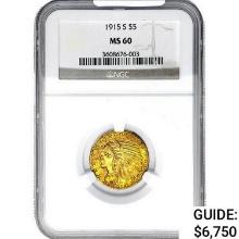 1915-S $5 Gold Half Eagle NGC MS60