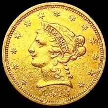 1873 $2.50 Gold Quarter Eagle CLOSELY UNCIRCULATED