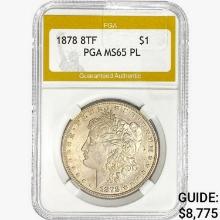 1878 8TF Morgan Silver Dollar PGA MS65 PL