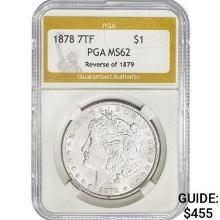 1878 7TF Morgan Silver Dollar PGA MS62 REV 79