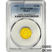 1836 $2.50 Gold Quarter Eagle PCGS AU50 Block 8