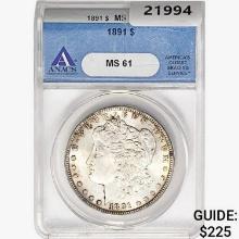 1891 Morgan Silver Dollar ANACS MS61