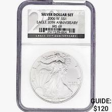 2006-W Silver Eagle NGC MS69 20th ANNIV.