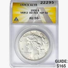 1926 Silver Peace Dollar ANACS AU55 VAM-2 DD REV