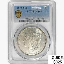 1878 8TF Morgan Silver Dollar PCGS MS62