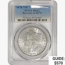 1878 7TF Rev 79 Morgan Silver Dollar PCGS MS62