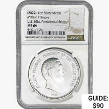 2022 1oz. Silver Medal Millard Fillmore NGC MS69 P