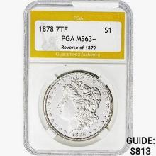 1878 7TF Morgan Silver Dollar PGA MS63+ REV 79