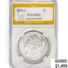 1879-S Morgan Silver Dollar PGA MS62 REV 78