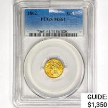 1862 Rare Gold Dollar PCGS MS61